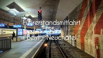 Cab ride on the S5 from Bern to Neuchâtel in a BLS RABe 525.
