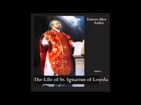 Video: Milline oli Ignatius Loyola roll vastureformatsioonis?