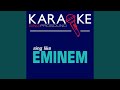 Just Lose It In The Style Of Eminem Karaoke With Background Vocal 