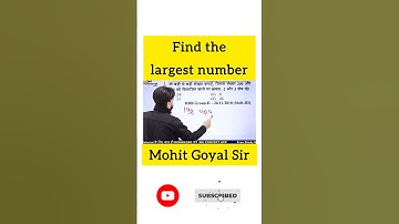 find the largest number | hcf lcm question | mohit sir clips 🔥 #mohitgoyalsir #shorts #maths #ssc