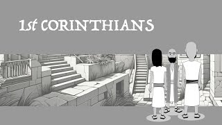 1 Corinthians Overview: A Complete Animated Summary