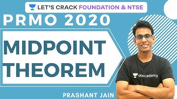 Midpoint Theorem | PRMO 2020 Course | Prashant Jain
