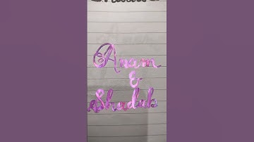 🍁ANAM & SHADAB🍁..#name Lettering#Calligraphy#Shorts#viral#Hand writing(On demand name Lettering out)