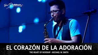 El Corazon De La Adoración - Su Presencia (The Heart Of Worship - Matt Redman) - Español chords