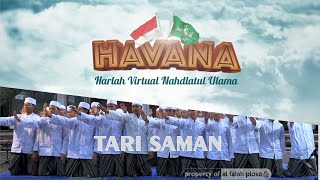 TARI SAMAN | PP Al Falah Ploso | HAVANA 98