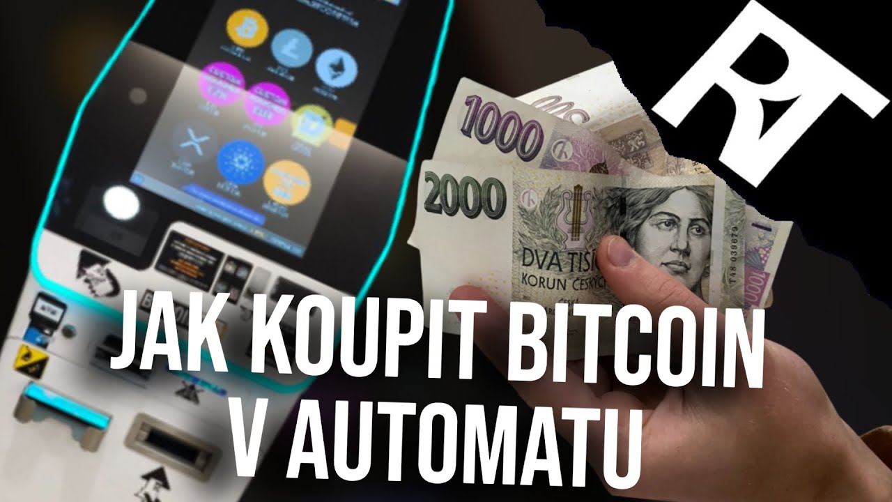 Jak koupit Bitcoin v automatu (2025) - Nákup Bitcoinu v automatu - Bitcoin  automat