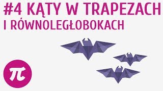 Kąty w trapezach i równoległobokach #4 [ Kąty w trójkątach i czworokątach ]