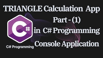 Programming Tutorial - How to create TRIANGLE CALCULATION App in C# _Part-(1).   #coding