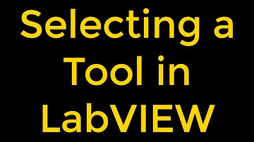 Selecting a Tool in National Instruments LabVIEW