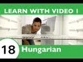 Learn Hungarian with Video - What Will Your Hungarian Skills Bring to the Table??