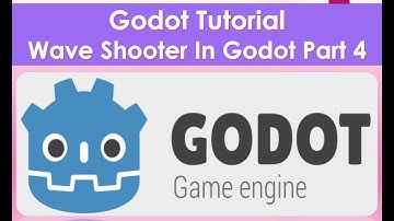 Godot Tutorial For Beginners | Wave Shooter In Godot Part 4