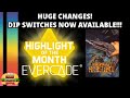 BIG Changes To Evercade March 2025 - Highlight Of The Month &amp; Access To DIP SWITCHES!!