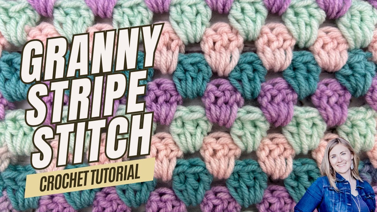 Granny Stripe Stitch Crochet | Slow and Close-Up Crochet Tutorial ...