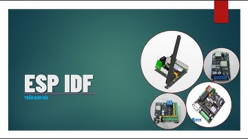 ESP - IDF: LƯU TRỮ BỘ NHỚ ESP 32 - FLASH ESP32