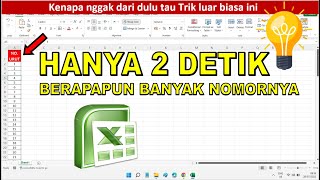 Tutorial Cara Cepat Membuat Nomor Urut Yang Banyak di Microsoft Excel