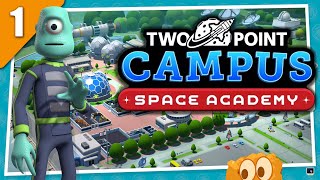 Two Point Campus Space Academy - Universe City - Part 1