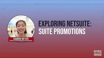 Exploring NetSuite: Suite Promotions