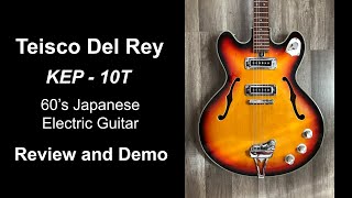 Teisco Del Rey KEP-10T - Vintage Guitar Review and Demo