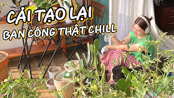 #Vlogmas2021 : CẢI TẠO LẠI BAN CÔNG NHÌN "XỊN" HƠN , MUA CÂY , LÁT SÀN ... #03