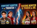 Baddie Hunters VS Content Hunters