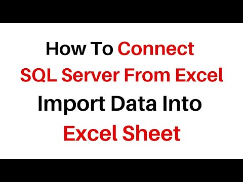 Import Data Table From SQL Server To Excel 2016 Tutorial