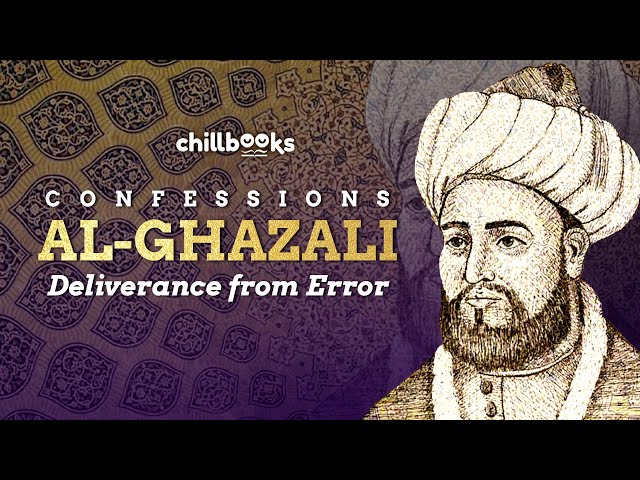 Confessions: Deliverance from Error by Abu Hamid Al-Ghazali | Audiobook with Text class=