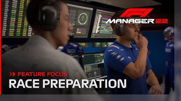 F1® Manager 2022 | Race Preparation | FEATURE FOCUS