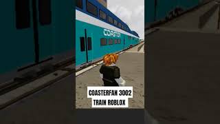 COASTERFAN 3002 TRAIN ROBLOX SAN DIEGO SANTAFE #shorts #roblox #coaster
