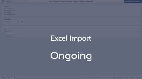 Import data to Ongoing WMS using excel import functionality
