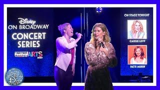 Disney on Broadway 2024 Caissie Levy and Patti Murin's Unforgettable Performances!