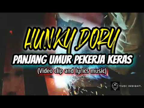Hunky dory - Panjang umur pekerja keras (Videoklip HD cover lirik \u0026 musik)