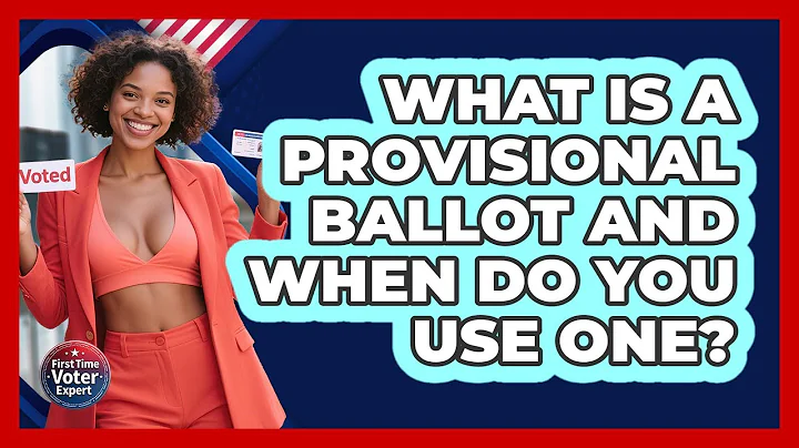 What Is A Provisional Ballot And When Do You Use One? - First Time Voter Expert
