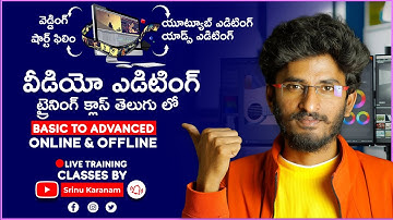 Advanced Video Editing Tutorial In Telugu | Srinu Karanam| Garuda Academy