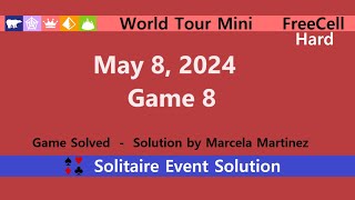 World Tour Mini Game #8 | May 8, 2024 Event | FreeCell Hard