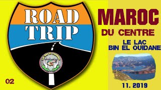 Maroc Du Centre.part 26 Part 02. Le Lac De Bin El Ouidane Et Son Barrage Visionner En Hd 1080P50