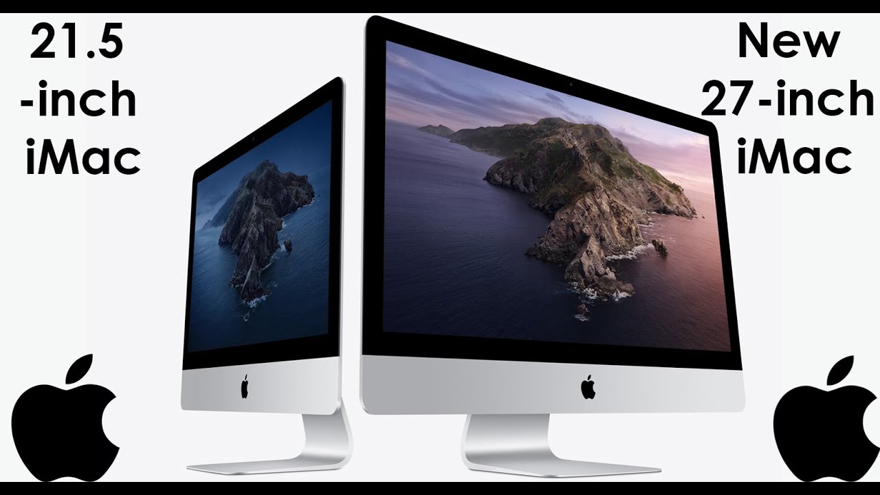 New Apple iMac 27inch 2020 vs iMac 21.5 inch 5K YouTube