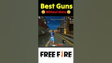 Best Guns Without Skin In Free Fire 😱 Only 0.1% Know 🤯 #freefire #tipsandtricks #fab_madhav #shorts
