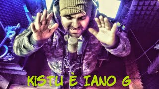 KISTU È IANO G 