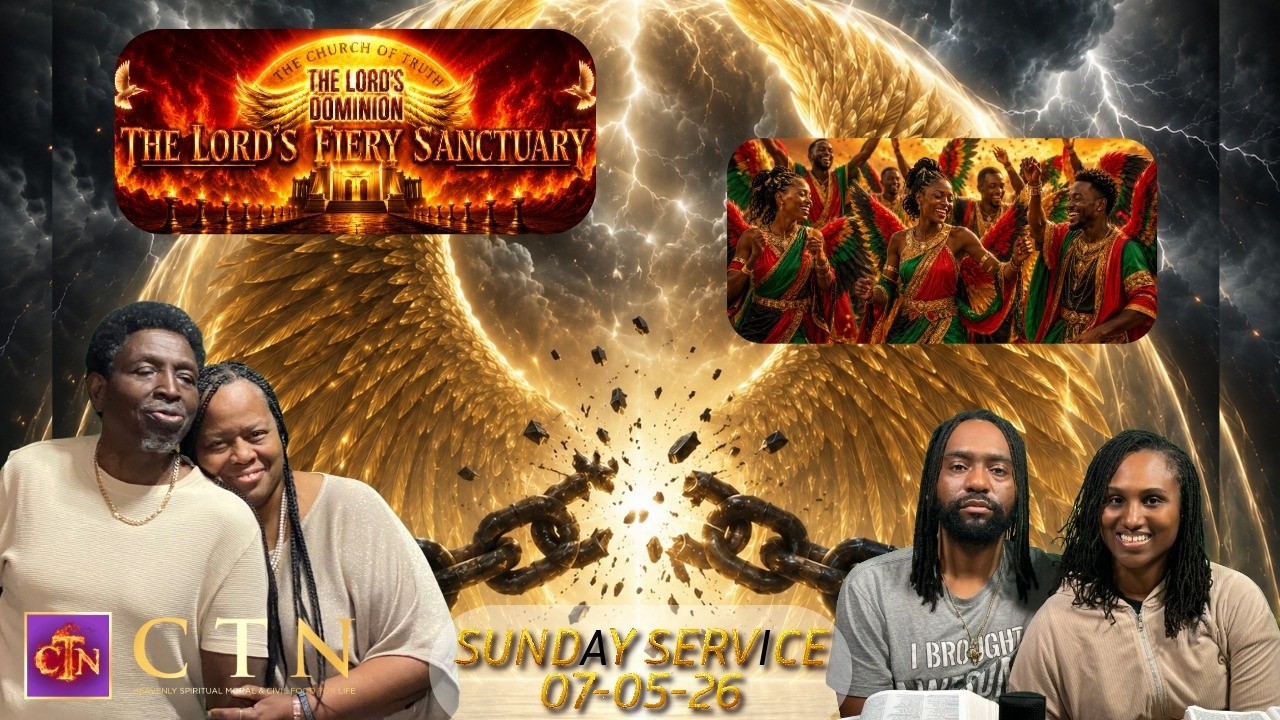 The Church of Truth The Lord's Dominion- CTN