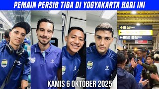 PEMAIN PERSIB TIBA DI YOGYAKARTA HARI INI JELANG LAWAN PSBS BIAK