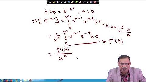 Lecture 54: Introduction to Mellin Transform