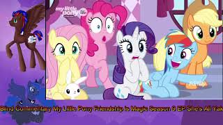 Blind Commentary My little Pony Friendship is Magic season 9 Episode 7 She's All Yak