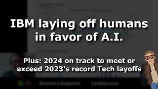 IBM laying off humans in favor of A.I.