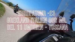 MC genom Europa-23 Del 11. Vi kör genom Umbrien och Toscana.