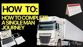 How to complete a single man journey schedule case study - Transport Manager CPC Masterclass
