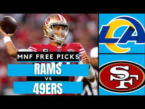 Monday Night Football Picks (NFL Picks Week 10) RAMS vs 49ERS | MNF Free Picks & Odds