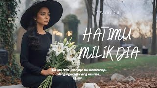 Hatimu Milik Dia  Arvian Dwi  Cover  Lirik 