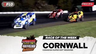 Canadian Super DIRT Weekend at Cornwall Motor Speedway | Sweet Mfg. Race of the Week