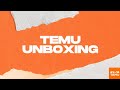 TEMU UNBOXING