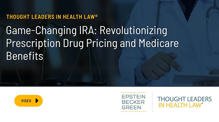 Game-Changing IRA: Revolutionizing Prescription Drug Pricing and Medicare Benefits